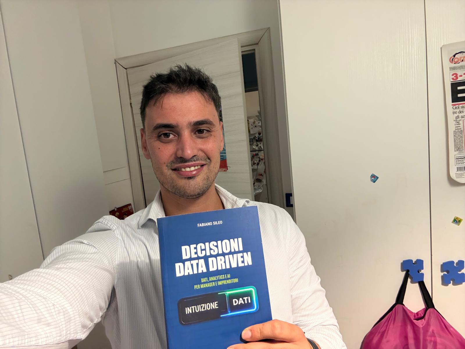 Fabiano Sileo con il libro Decisioni Data-Driven